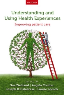 Image for Understanding and using health experiences  : improving patient care