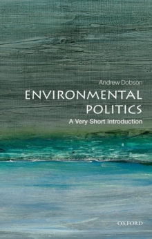 Image for Environmental politics  : a very short introduction