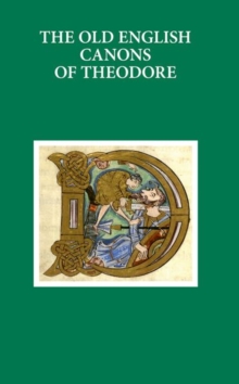 Image for The Old English Canons of Theodore