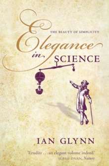 Image for Elegance in science  : the beauty of simplicity