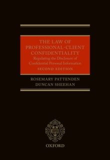 Image for The Law of Professional-Client Confidentiality 2e