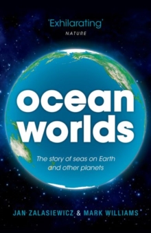 Image for Ocean worlds  : the story of seas on earth and other planets