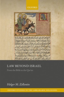 Law Beyond Israel: From the Bible to the Qur’an