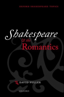 Image for Shakespeare and the Romantics
