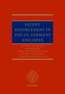 Patent Enforcement in the US, Germany and Japan