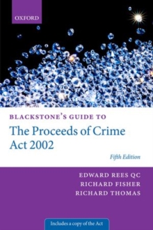 Image for Blackstone's guide to the Proceeds of Crime Act 2002