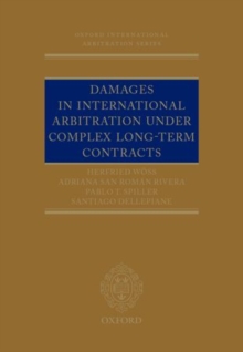 Damages in International Arbitration under Complex Long-term Contracts