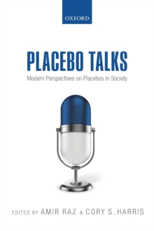 Image for Placebo talks  : modern perspectives on placebos in society