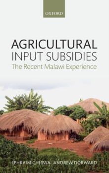 Image for Agricultural input subsidies  : the recent Malawi experience