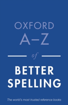Image for Oxford A-Z of better spelling