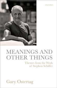 Meanings and Other Things