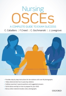 Nursing OSCEs: A Complete Guide to Exam Success