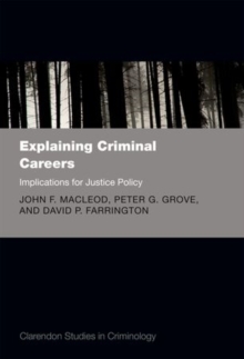 Image for Explaining Criminal Careers
