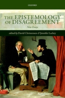Epistemology of Disagreement