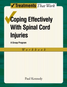 Image for Coping effectively with spinal cord injuries: a group program : workbook