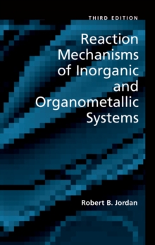 Image for Reaction mechanisms of inorganic and organometallic systems