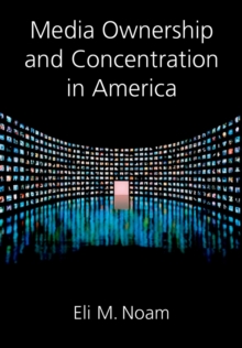 Image for Media ownership and concentration in America