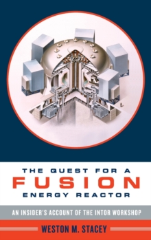 Quest for a Fusion Energy Reactor