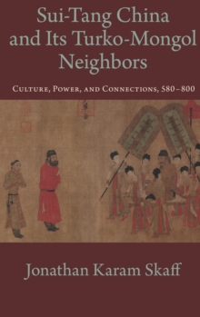 Sui-Tang China and Its Turko-Mongol Neighbors