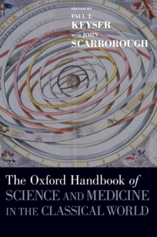 Image for The Oxford handbook of science and medicine in the classical world