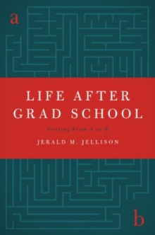 Life After Grad School