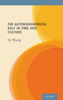 Autobiographical Self in Time and Culture