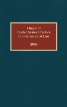Image for Digest of United States Practice in International Law, 2008