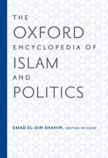 Image for The Oxford Encyclopedia of Islam and Politics
