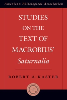 Image for Studies on the Text of Macrobius' Saturnalia