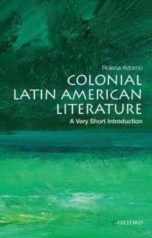 Image for Colonial Latin American literature  : a very short introduction
