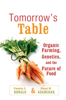 Image for Tomorrow's table: organic farming, genetics, and the future of food