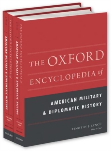 Image for The Oxford Encyclopedia of American Military and Diplomatic History