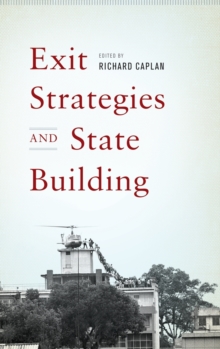 Image for Exit Strategies and State Building