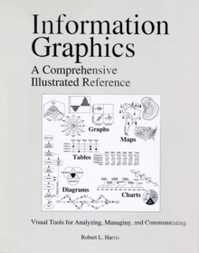 Image for Information Graphics: A Comprehensive Illustrated Reference