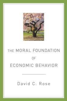 Moral Foundation of Economic Behavior