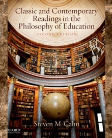 Image for Classic and Contemporary Readings in the Philosophy of Education