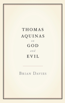 Thomas Aquinas on God and Evil