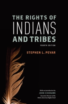 Image for The Rights of Indians and Tribes