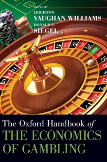 Oxford Handbook of the Economics of Gambling