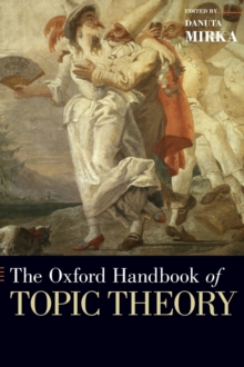 Oxford Handbook of Topic Theory