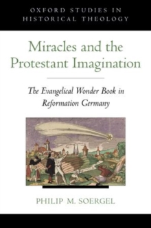 Miracles and the Protestant Imagination