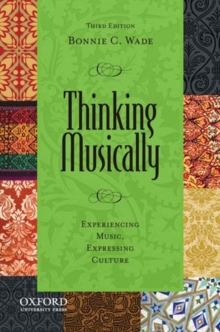 Image for Thinking musically  : experiencing music, expressing culture
