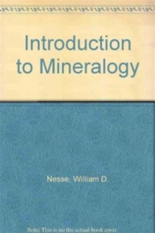 Introduction to Mineralogy, Second International Edition