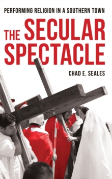 Secular Spectacle