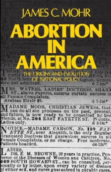 Image for Abortion in America the Origins and Evolution of a National Policy