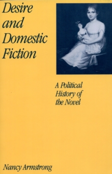 Image for Desire and domestic fiction: a political history of the novel