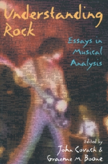 Image for Understanding Rock: Essays in Musical Analysis