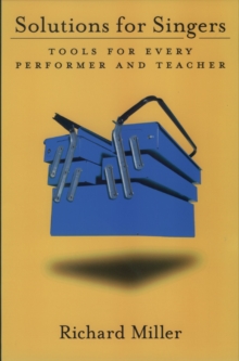 Image for Solutions for Singers: Tools for Performers and Teachers