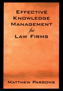 Image for Effective knowledge management for law firms