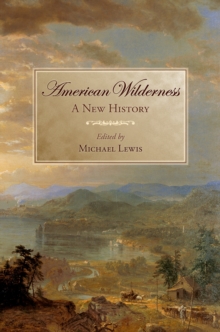 Image for American Wilderness: A New History